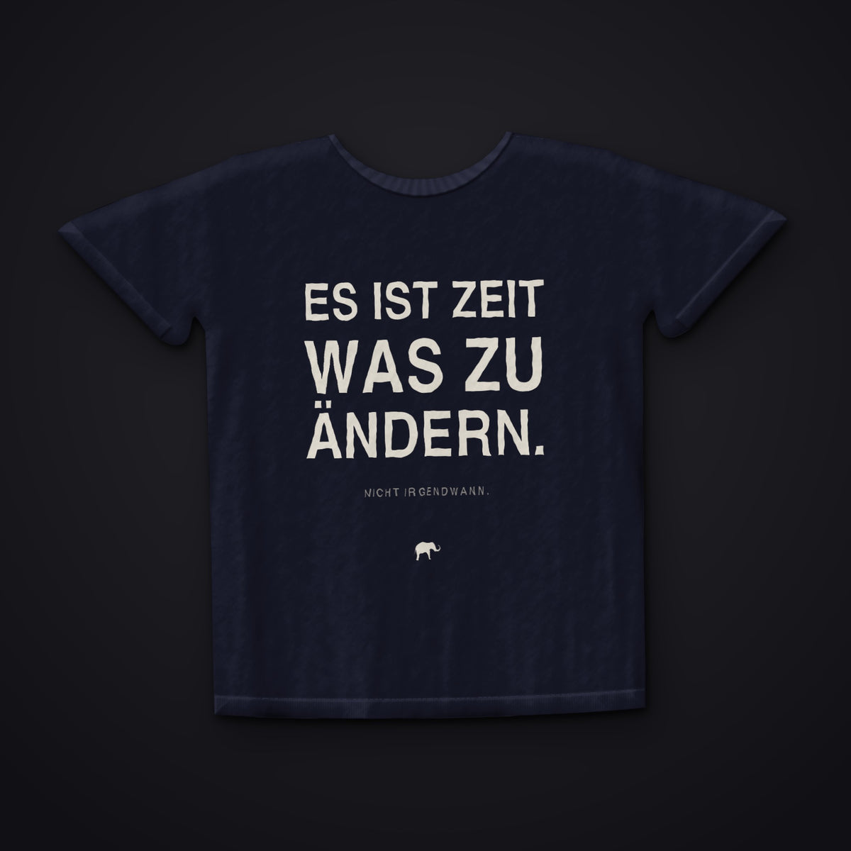 ZEIT WAS ZU ÄNDERN — dunkelblaues T-Shirt der Kollektion Zivilisation 0, Vorderansicht